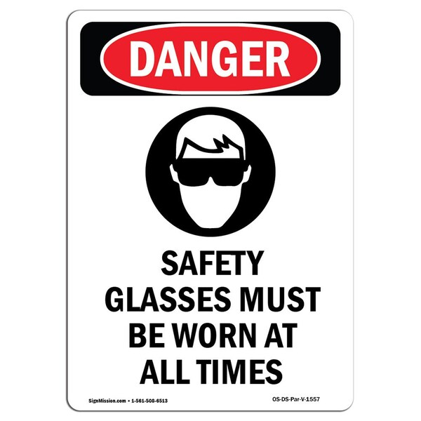 OSHA Danger Sign, Safety Glasses Must, 14in X 10in Aluminum, 10" W, 14" H, Portrait
